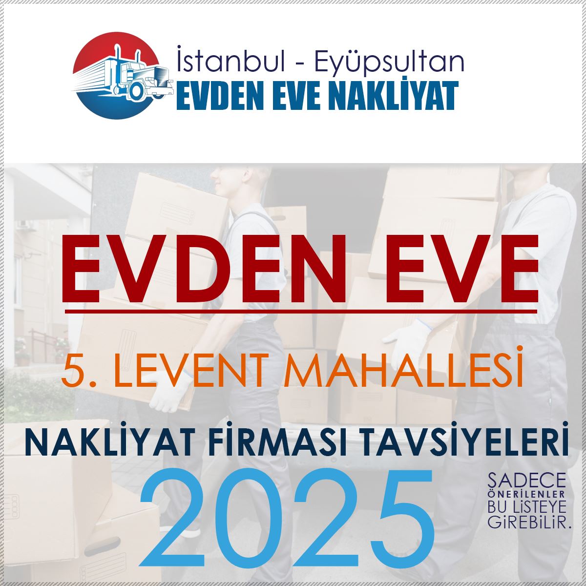 5. Levent Evden Eve Nakliyat Firmaları