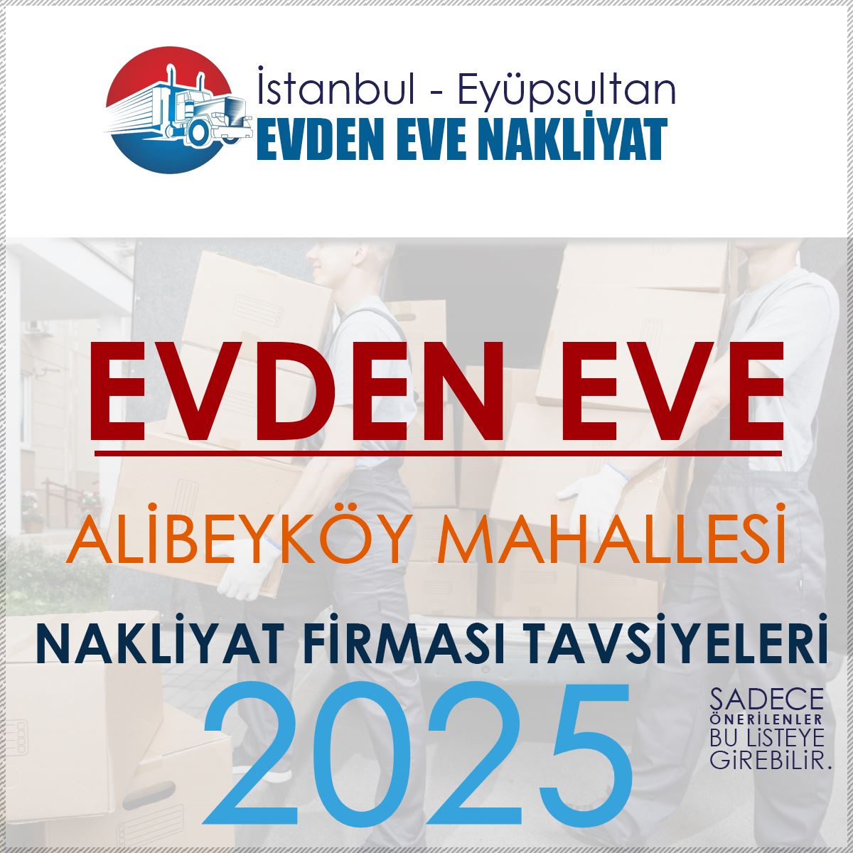 Alibeyköy Evden Eve Nakliyat Firmaları